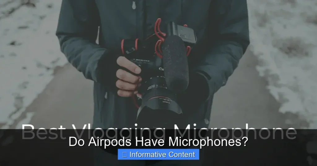Do Airpods Have Microphones?