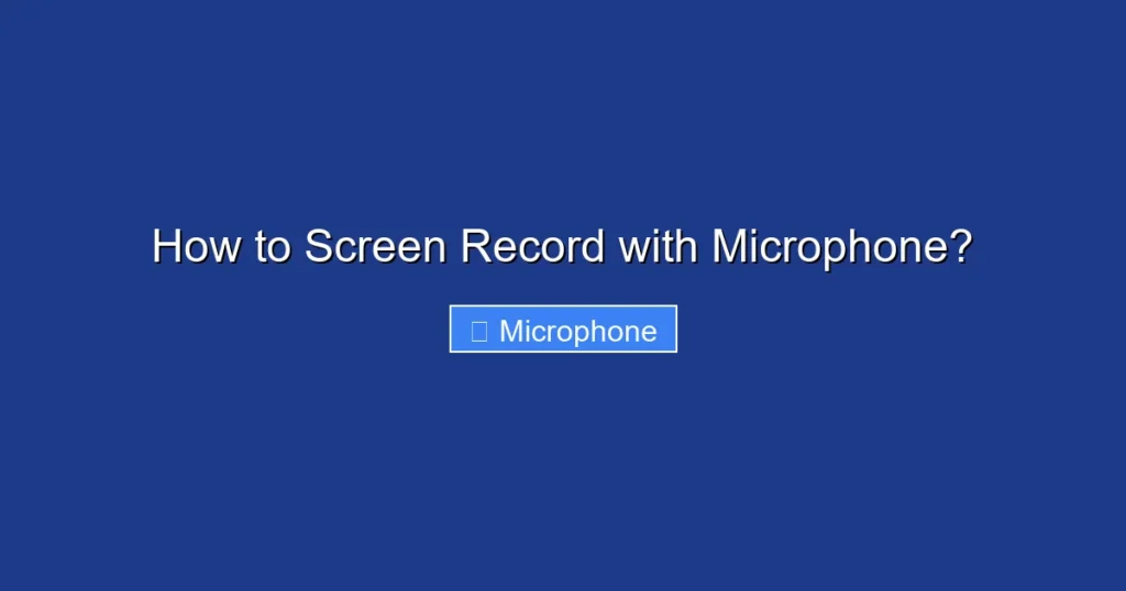 How to Screen Record with Microphone? How to Screen Record with Microphone?