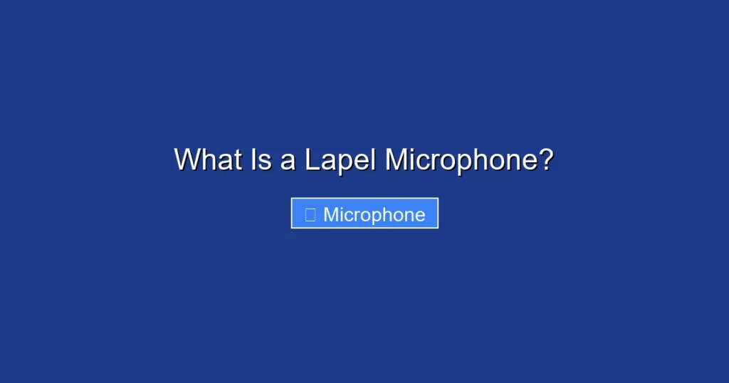 What Is a Lapel Microphone?