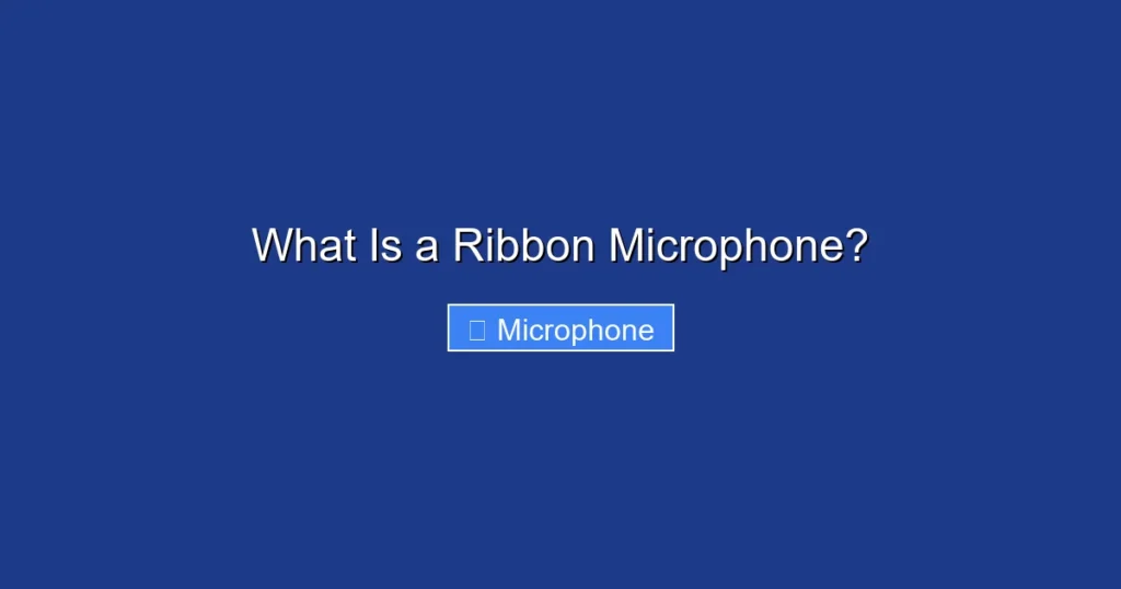 What Is a Ribbon Microphone?