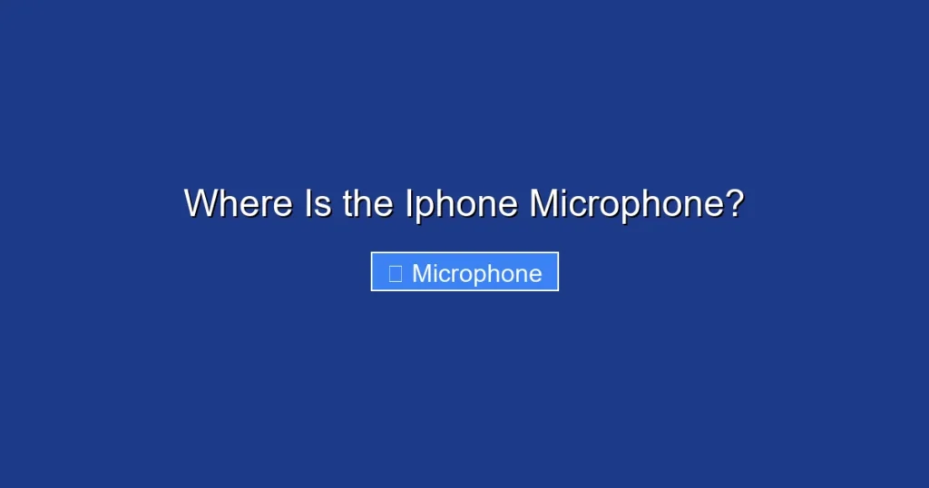 Where Is the Iphone Microphone?