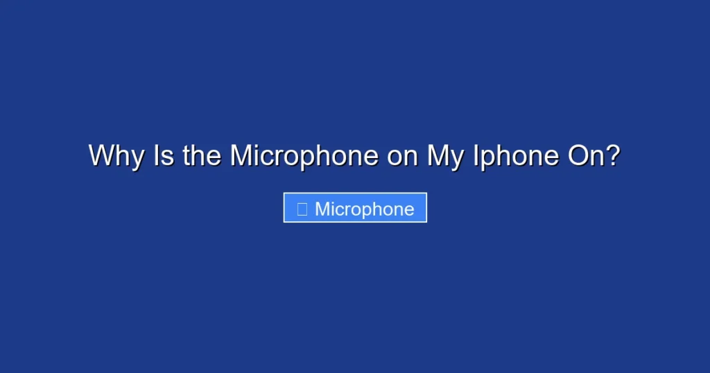 Why Is the Microphone on My Iphone On? Why Is the Microphone on My Iphone On?
