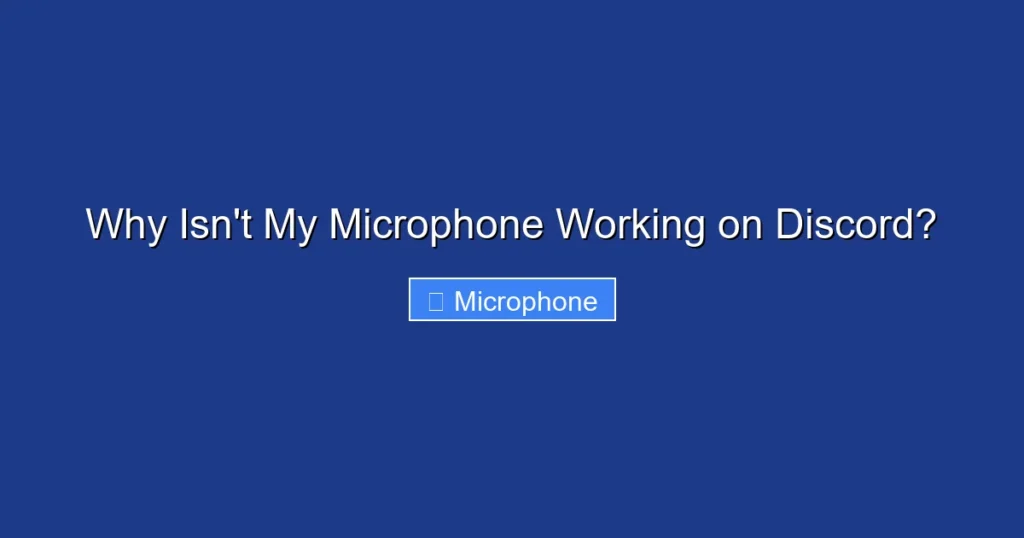 Why Isn't My Microphone Working on Discord?