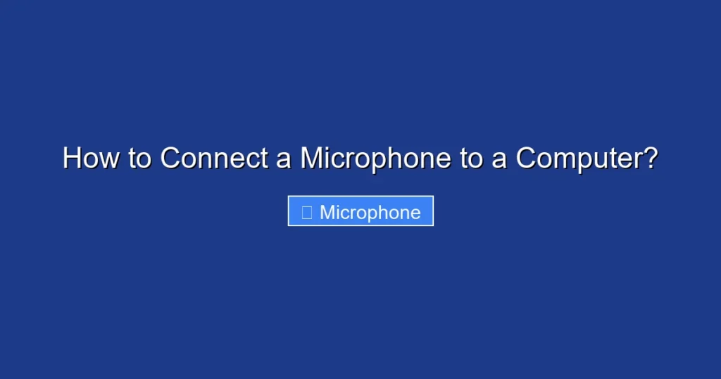 How to Connect a Microphone to a Computer?