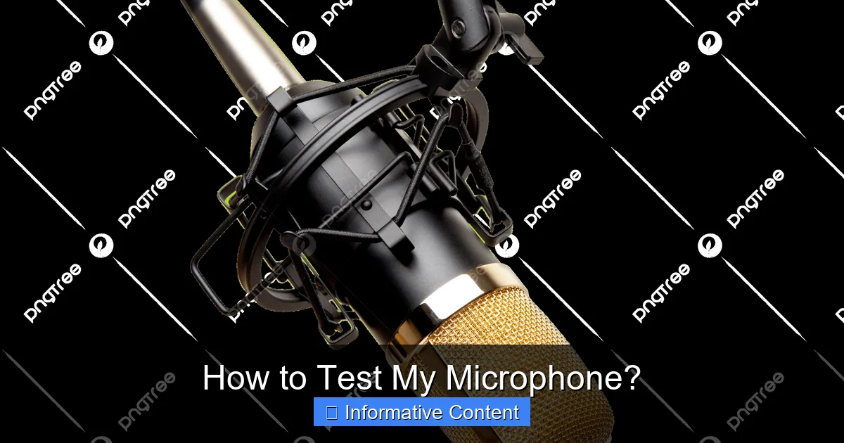 How to Test My Microphone?