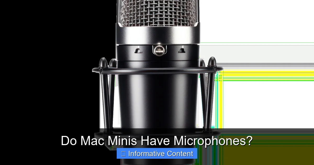 Do Mac Minis Have Microphones?